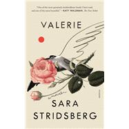 Valerie by Stridsberg, Sara; Bragan-Turner, Deborah, 9780374151911