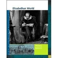 Elizabethan World by Shostak, Elizabeth, 9781414401911