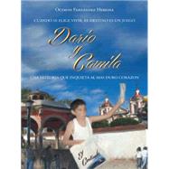 Daro y Camila by Heredia, Octavio Fernndez, 9781463391911