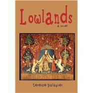 Lowlands by Gallagher, Terence, 9781604891911