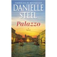 Palazzo A Novel by Steel, Danielle, 9781984821911