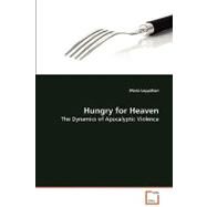 Hungry for Heaven by Leppakari, Maria, 9783639031911
