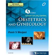 Smart Study Series:Obstetrics & Gynecology - E-book by PUNIT S BHOJANI, 9788131251911