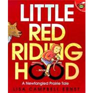 Little Red Riding Hood by Ernst, Lisa Campbell; Ernst, Lisa Campbell, 9780689821912