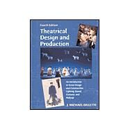 Theatrical Design and Production by Gillette, J. Michael, 9780767411912