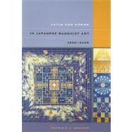 Faith and Power in Japanese Buddhist Art, 1600-2005 by Graham, Patricia J., 9780824831912