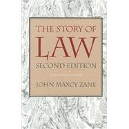 The Story of Law by Zane, John Maxcy, 9780865971912