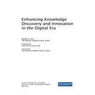 Enhancing Knowledge Discovery and Innovation in the Digital Era by Lytras, Miltiadis D.; Daniela, Linda; Visvizi, Anna, 9781522541912