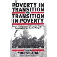Poverty in Transition by Atal, Yogesh, 9781571811912