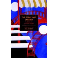 The Stray Dog Cabaret A Book of Russian Poems by Schmidt, Paul; Moore, Honor; Ciepiela, Catherine, 9781590171912
