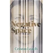 Negative Space by Leach, Cristn, 9781785371912
