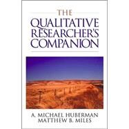 The Qualitative Researcher's Companion by Michael Huberman, 9780761911913