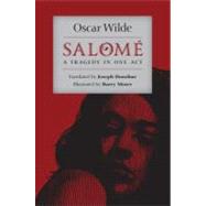 Salome by Wilde, Oscar; Donohue, Joseph; Moser, Barry, 9780813931913