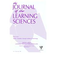 Learning Through Problem Solving: A Special Double Issue of the Journal of the Learning Sciences by Hmelo,Cindy E., 9781138411913