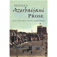 Modern Azerbaijani Prose by Sultanly, Vagif; Esmaely, Iraj, 9781490791913