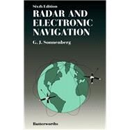 Radar and Electronic Navigation by Sonnenberg, Gerrit Jacobus, 9780408011914