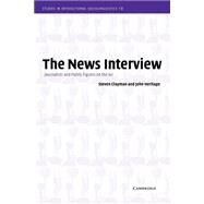 The News Interview by Steven Clayman , John Heritage, 9780521011914