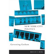 New York City Politics by Berg, Bruce F., 9780813541914