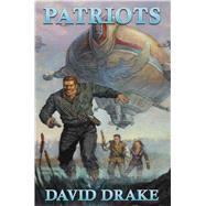 Patriots by Drake, David, 9781476781914