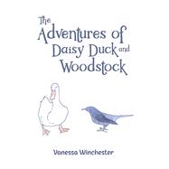 The Adventures of Daisy Duck and Woodstock by Vanessa Winchester, 9781037101915