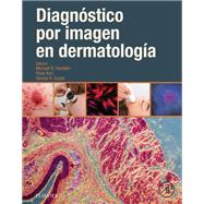 Diagnstico por imagen en dermatologa by Michael R. Hamblin; Pinar Avci; Gaurav K Gupta, 9788491131915