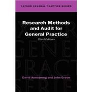 Research Methods and Audit for General Practice by Armstrong, David; Grace, John, 9780192631916
