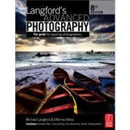 Langford's Advanced Photography by Bilissi; Efthimia, 9780240521916