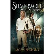 Silverwolf by Bedford, Jacey, 9780756411916