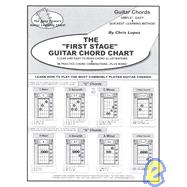 The First Stage Guitar Chord Chart by Lopez, Chris, 9780966771916