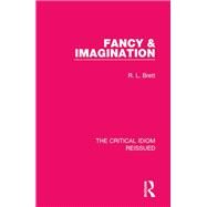 Fancy & Imagination by Brett, R. L., 9781138241916
