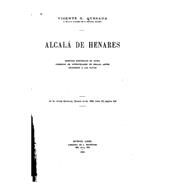 Alcal De Henares, Edificios Histricos En Ruina, Comercio De Antiguedades De Bellas Artes by Quesada, Vincente G., 9781523421916