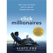 Click Millionaires by Fox, Scott C., 9780814431917