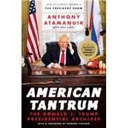 American Tantrum by Atamanuik, Anthony; Casey, Neil (CON); Fineman, Howard, 9780062851918