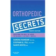 Orthopedic Secrets by Namdari, Surena, M.D.; Pill, Stephan G., M.D.; Mehta, Samir, M.D., 9780323071918
