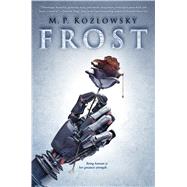 Frost by Kozlowsky, M. P., 9780545831918