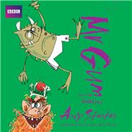 Mr Gum and the Goblins Performed and Read by Andy Stanton by Stanton, Andy, 9781787531918