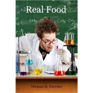 Real Food by Fletcher, Michael R., 9781502391919