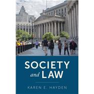 Society and Law by Hayden, Karen E., 9781538101919