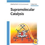Supramolecular Catalysis by van Leeuwen, Piet W. N. M., 9783527321919