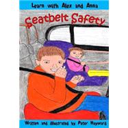 Seatbelt Safety by Hayward, Peter, 9781508601920