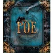Steampunk Poe by Poe, Edgar Allan; Basic, Zdenko; Sumberac, Manuel, 9780762441921