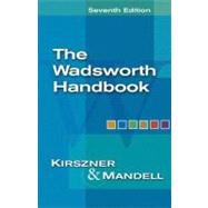 The Wadsworth Handbook (with InfoTrac) by Kirszner, Laurie G.; Mandell, Stephen R., 9781413001921