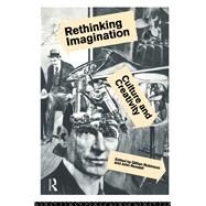 Rethinking Imagination by Robinson, Gillian; Rundell, John, 9780415091923