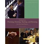 Thinking About, Planning, Forming, Starting, and Running Your Own Small Business A Student Workbook by Faulkner, Michael L, 9780558651923