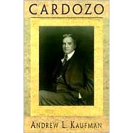 Cardozo by Kaufman, Andrew L., 9780674001923