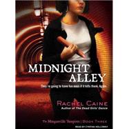 Midnight Alley by Caine, Rachel, 9781400111923