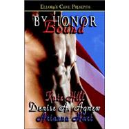 By Honor Bound by Agnew, Denise A., 9781419951923