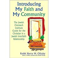 Introducing My Faith and My Community by Olitzky, Kerry M., 9781580231923