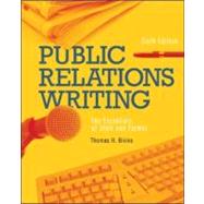 Public Relations Writing : The Essentials of Style and Format by Bivins, Thomas H., 9780073511924