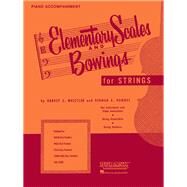 Elementary Scales and Bowings - Piano Accompaniment by Whistler, Harvey S.; Hummel, Herman A., 9781540001924